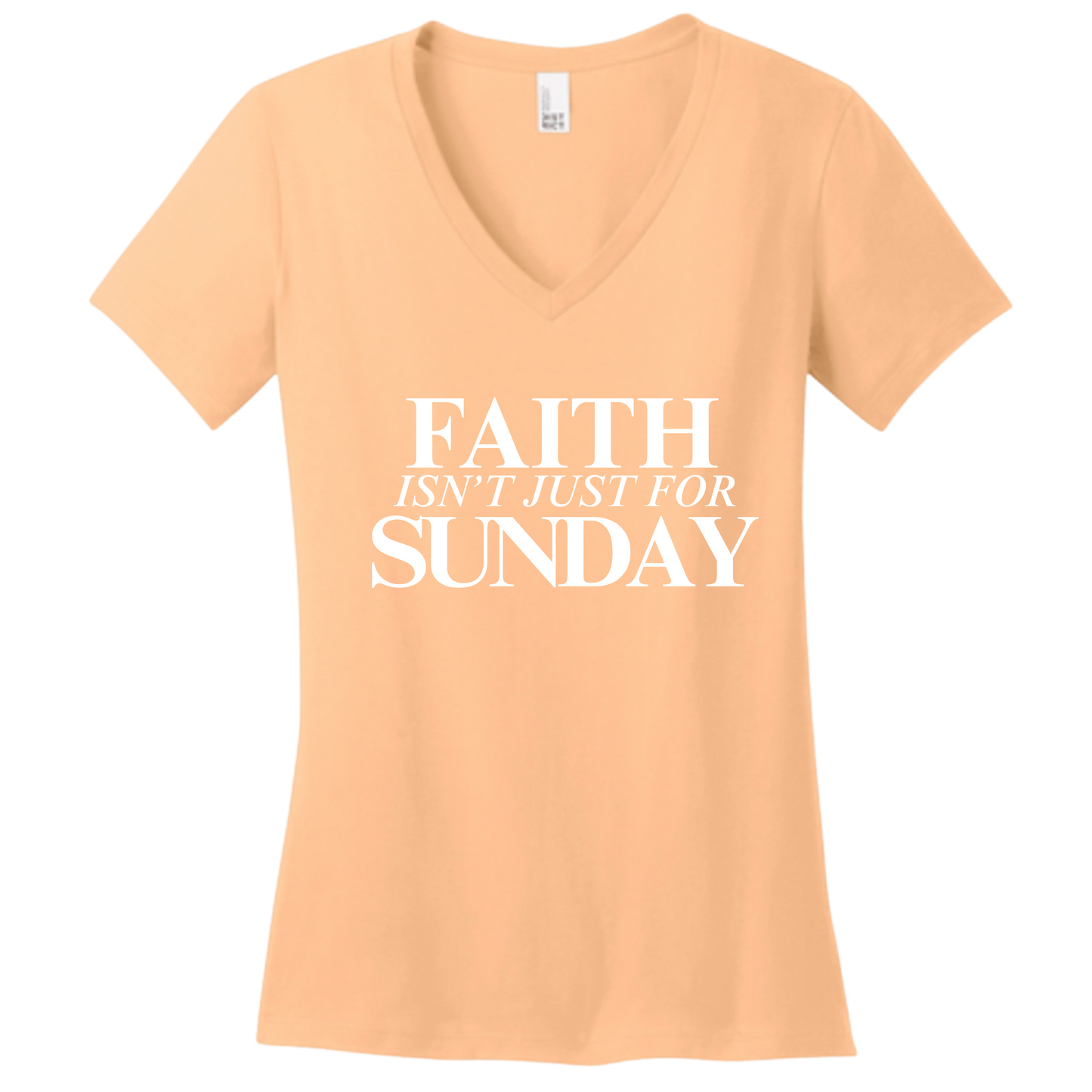 FAITH ISN'T JUST FOR SUNDAY V-Neck Tee