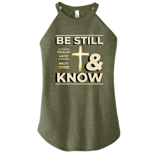 Be Still & Know Rocker Tank Top